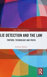 Produktbild: Balmer, A: Lie Detection and the Law