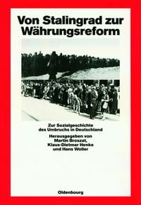 Produktbild: Von Stalingrad zur W&auml;hrungsreform