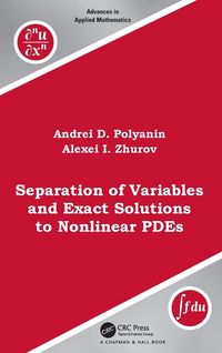 Produktbild: Separation of Variables and Exact Solutions to Nonlinear PDEs