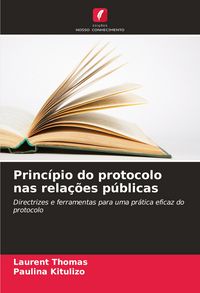 Produktbild: Princ&iacute;pio do protocolo nas rela&ccedil;&otilde;es p&uacute;blicas