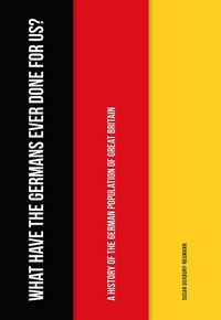 Produktbild: What Have the Germans Ever Done for Us?