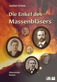 Produktbild: Die Enkel des Massenbl&auml;sers
