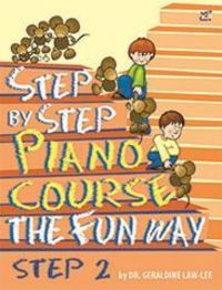 Produktbild: Step By Step Piano Course The Fun Way 2