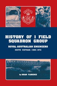 Produktbild: History of 1 Field Squadron Group, Royal Australian Engineers, Svn, 1965-1972