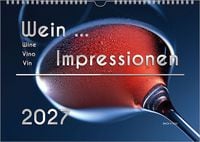 Produktbild: Der Weinkalender 2027, DIN A3 &ndash; ein Fotokalender