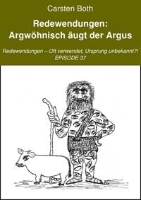 Produktbild: Redewendungen: Argw&ouml;hnisch &auml;ugt der Argus