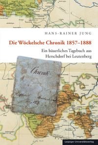 Produktbild: Die W&ouml;ckelsche Chronik 1857&ndash;1888