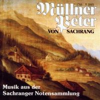 Bild vom Artikel Müllner Peter-Sachranger Notensamlung vom Autor Müllner-Peter-Chor