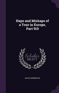 Produktbild: Haps and Mishaps of a Tour in Europe, Part 919