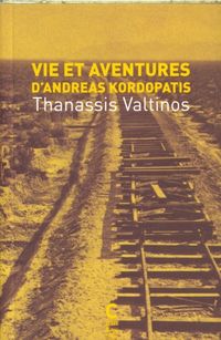 Produktbild: Vie et aventure d'Andreas Kordopatis : l'Am&eacute;rique