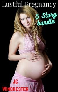 Produktbild: Lustful Pregnancy (Pregnancy Stand Alones, #7)