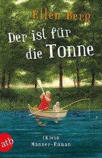 Bild vom Artikel Der ist für die Tonne vom Autor Ellen Berg