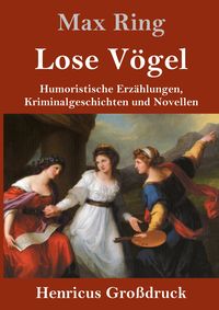 Produktbild: Lose V&ouml;gel (Gro&szlig;druck)