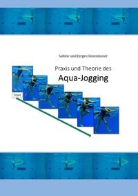 Produktbild: Praxis und Theorie des Aqua-Jogging