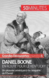 Produktbild: Daniel Boone en route pour le Kentucky