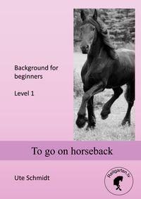 Bild vom Artikel To go on horseback vom Autor Ute Schmidt