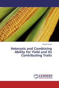 Produktbild: Heterosis and Combining Ability for Yield and Its Contributing Traits