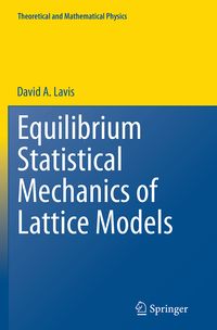 Produktbild: Equilibrium Statistical Mechanics of Lattice Models