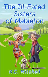 Produktbild: The Ill-Fated Sisters of Mableton