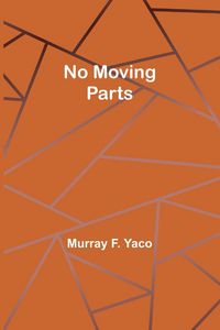 Produktbild: No Moving Parts
