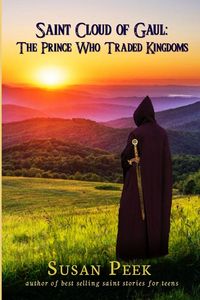 Produktbild: Saint Cloud of Gaul, The Prince Who Traded Kingdoms