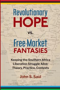 Produktbild: Revolutionary hope vs. free-market fantasies