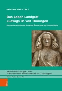 Produktbild: Das Leben Landgraf Ludwigs IV. von Th&uuml;ringen