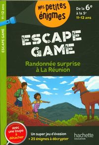 Produktbild: Randonn&eacute;e surprise &agrave; La R&eacute;union : escape game : de la 6e &agrave; la 5e