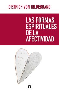 Produktbild: Las formas espirituales de la afectividad