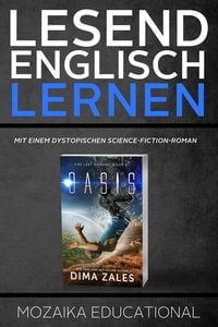 Bild vom Artikel Englisch Lernen : Mit einem Dystopischen Science-Fiction-Roman (Learn English for German Speakers - Dystopian sci-fi, #1) vom Autor Dima Zales