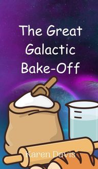 Produktbild: The Great Galactic Bake-Off