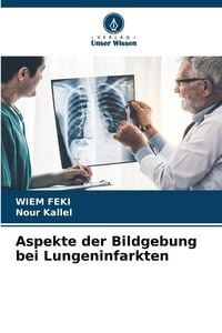 Produktbild: Aspekte der Bildgebung bei Lungeninfarkten