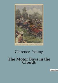 Produktbild: The Motor Boys in the Clouds