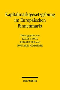 Produktbild: Kapitalmarktgesetzgebung im Europ&auml;ischen Binnenmarkt