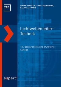 Bild vom Artikel Lichtwellenleiter-Technik vom Autor Dieter Eberlein