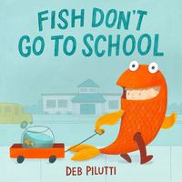 Produktbild: Fish Don't Go to School
