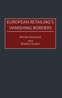 Produktbild: European Retailing's Vanishing Borders
