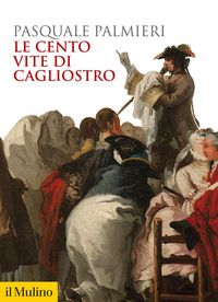 Produktbild: Le cento vite di Cagliostro