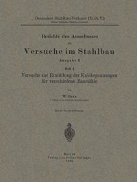 Produktbild: Versuche zur Ermittlung der Knickspannungen f&uuml;r verschiedene Baust&auml;hle
