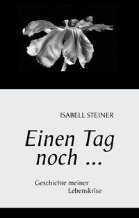 Produktbild: Einen Tag noch ....