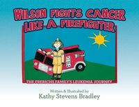 Produktbild: Wilson Fights Cancer Like a Firefighter