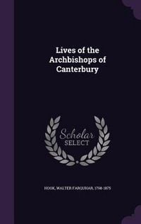 Produktbild: Lives of the Archbishops of Canterbury
