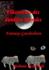 Produktbild: Fl&uuml;stereien des dunklen Mondes