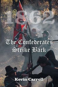 Produktbild: 1862 The Confederates Strike Back