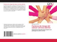 Produktbild: Factores de riesgo del c&aacute;ncer c&eacute;rvico-uterino