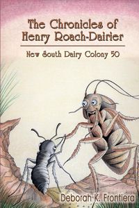 Produktbild: The Chronicles of Henry Roach-Dairier