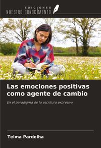 Produktbild: Las emociones positivas como agente de cambio
