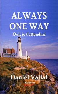 Produktbild: Always one way oui, je t attendrai