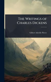 Produktbild: The Writings of Charles Dickens