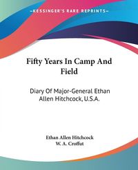 Produktbild: Fifty Years In Camp And Field